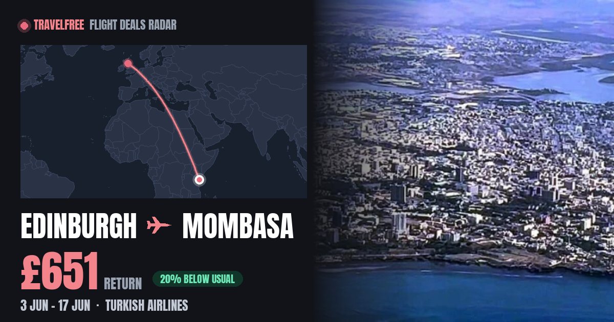 Travel Train Flight Edinburgh to Mombasa flights from £651 return | TravelFree
