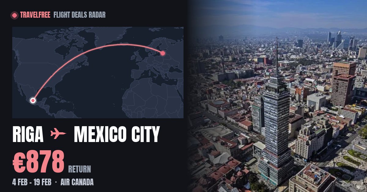 Travel Train Flight Riga to Mexico City flights from €878 return | TravelFree